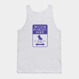 Witch Parking Only Tank Top